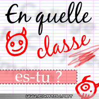QUELLE CLASSE ??